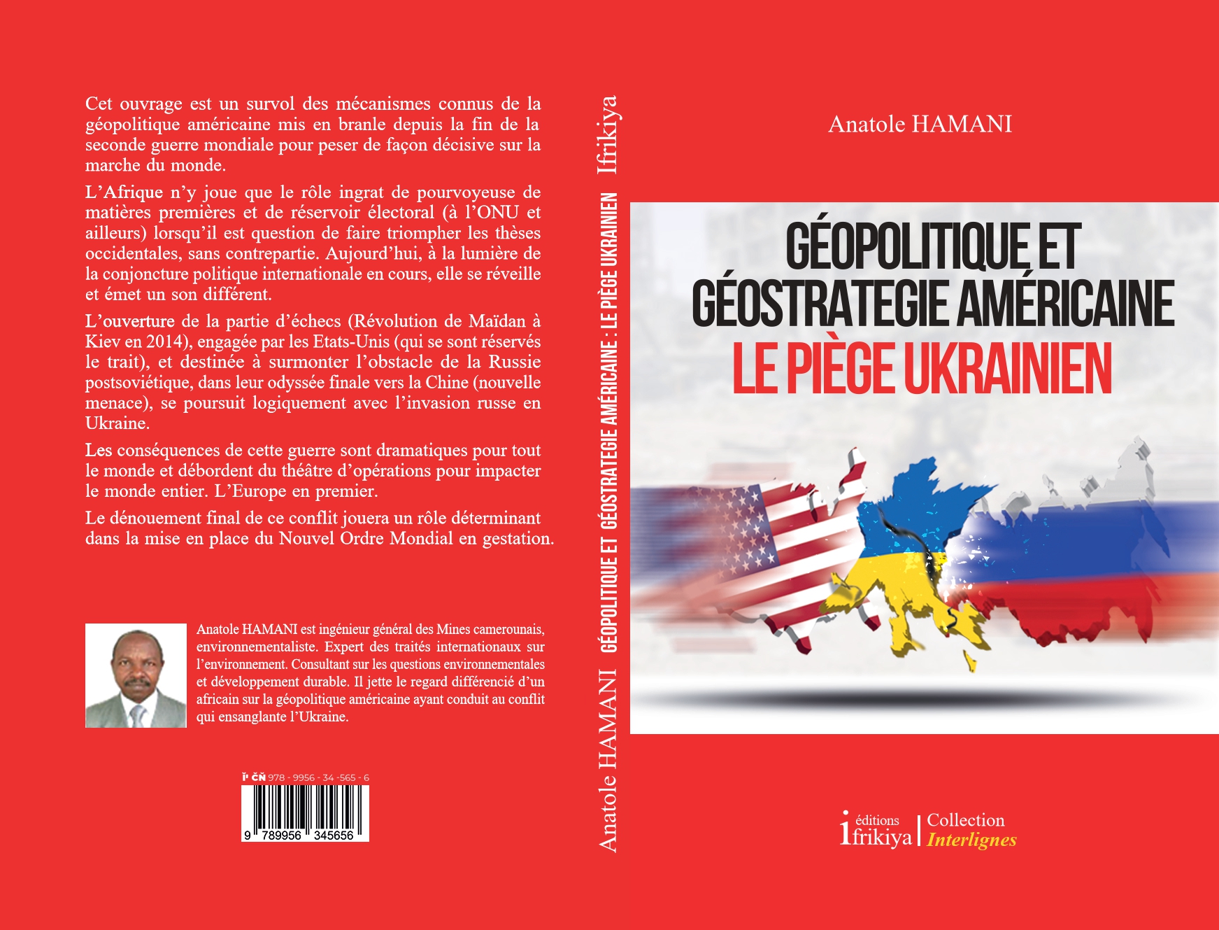 GÉOPOLITIQUE ET GÉOSTRATEGIE AMÉRICAINE LE PIÈGE UKRAINIEN
